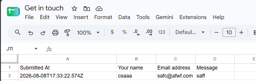 The Sheet in Drive: a header row taken from the form's fields, and one submitted response beneath it
